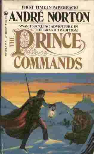 Tne Prince Commands - Swashbucking adventure in the grand tradition!