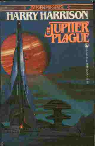 The Jupiter Plague - Earthly medicine - Helpless in the face of a plague from space.