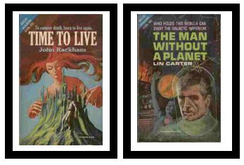 Time to Live / The Man Without a Planet - To conquer death, learn to live again / Who holds this nebula can sway the galactic imperium