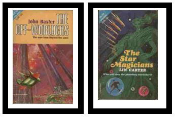 The Off-Worlders / The Star Magicians - The man from beyond the limit / Who will stop the planetary marauders