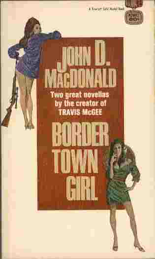 Border Town Girl
