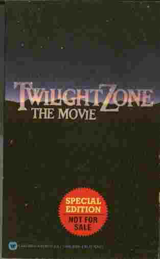 Twilight Zone - The Movie