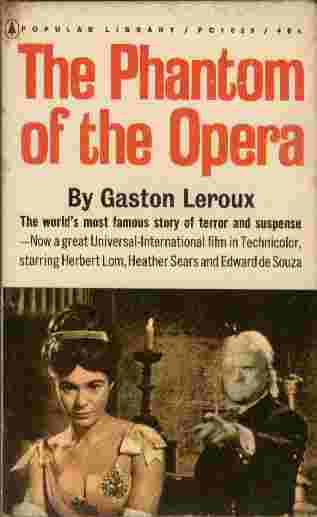 The Phantom of the Opera - The world's most famous story of terror and suspence