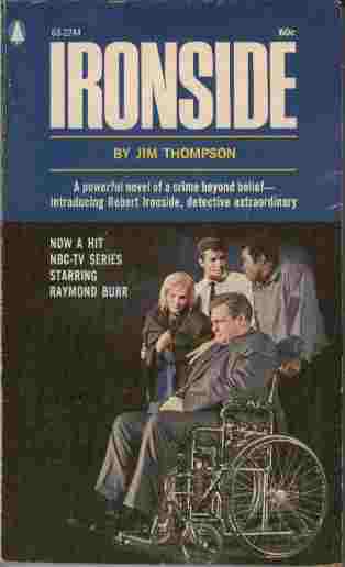 Ironside - A powerful movel of a crime beyond belief - Introducing Robert Ironside, detective extraordinary