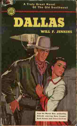 Dallas - A truly great novel of the old Southwest