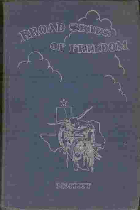 Broad Skies of Freedom