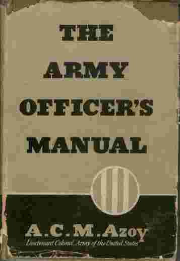 The Army Officer's Manual
