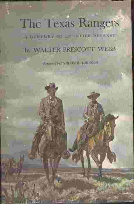 The Texas Rangers - A century of frontier defense