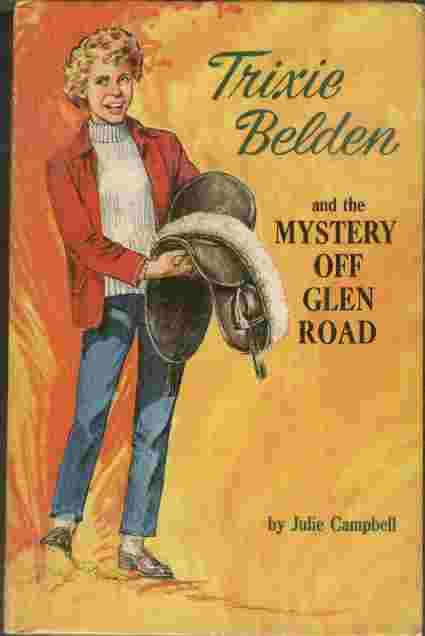 Trixie Belden and the Mystery Off Glen Road