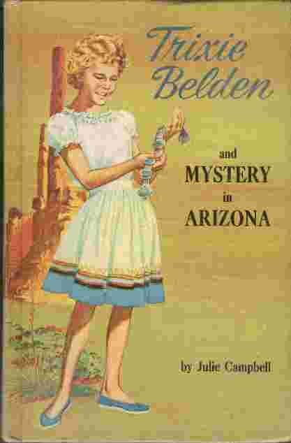 Trixie Belden and Mystery in Arizona
