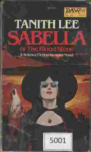 Sabella or The Blood Stone - A Science Fiction Vampire Novel