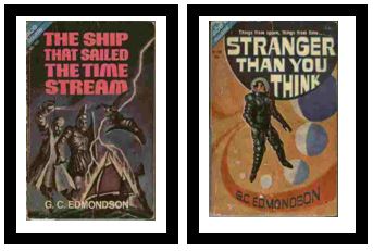 The Ship that Sailed the Time Stream / Stranger Than You Think