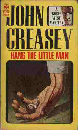 Hang the Little Man - A Roger West Mystery