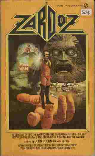 Zardoz - The odyssey of Zed the warrior in the barbarian future - caught between the brutals and the eternals in a battle for the world!