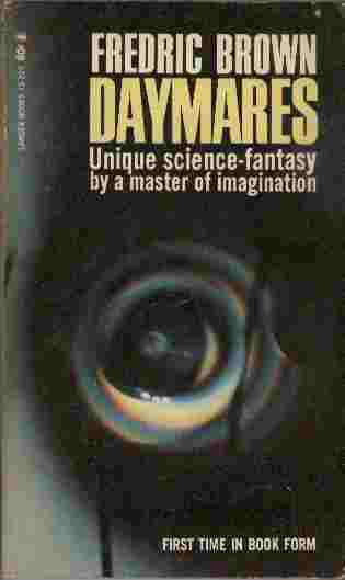 Daymares - Unique science-fantasy by a master of imagination