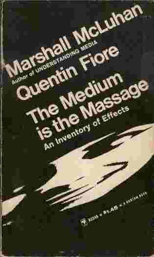 The Medium is the Massage - An inventory of effects