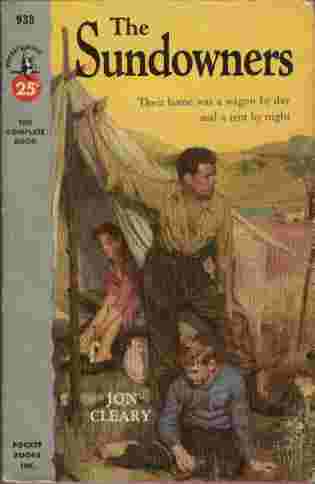 The Sundowners - Their home was a wagon by day and a tent by night