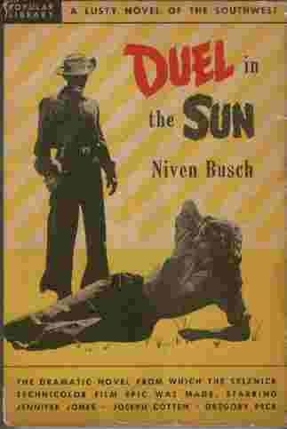 Duel in the Sun - A lusty novel of the Southwest