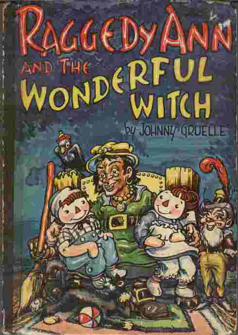 Raggedy Ann and the Wonderful Witch