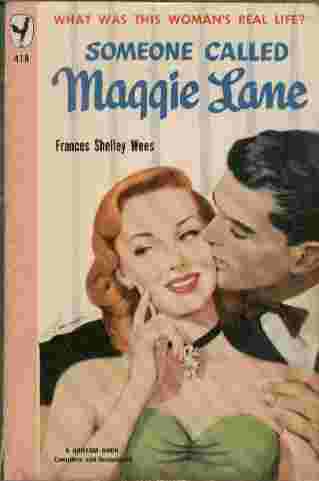 Someone Called Maggie Lane - What was this woman's real life