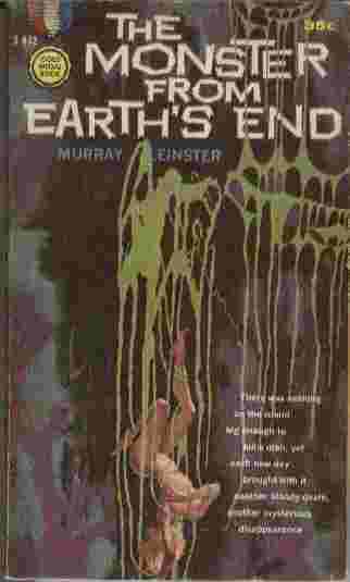 The Monster from Earth's End - There was nothing on the island big enough to kill a man, yet each new day brought with it another bloody death, another mysterious disappearance