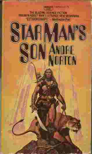 Star Man's Son - The blazing science fiction triumph about man's strange new beginning.