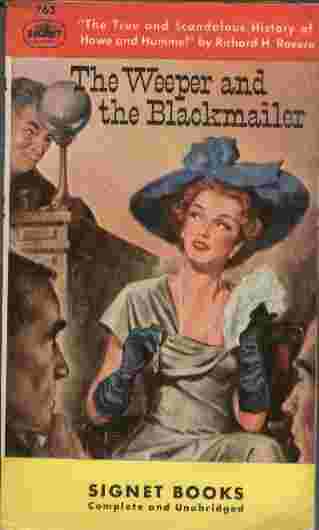 The Weeper and the Blackmailer - The true and scandalous history of Howe and Hummel