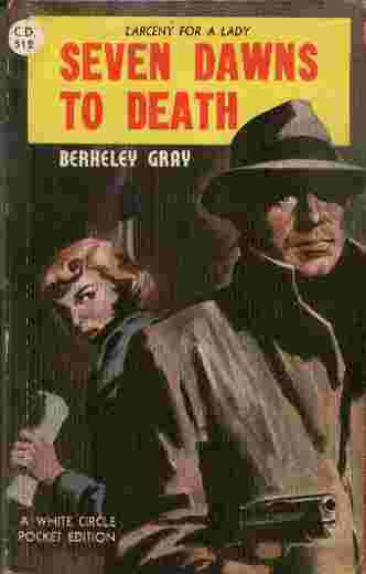 Seven Dawns to Death - Larceny for a Lady