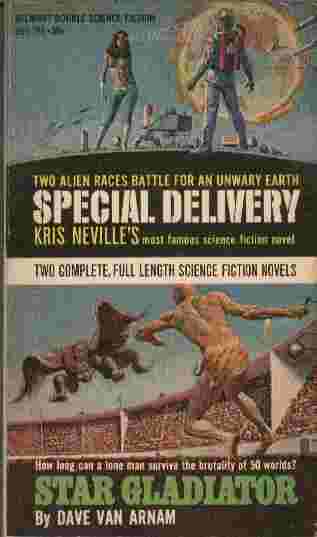 Special Delivery / Star Gladiator - Two alien races battle for an unwary Earth / How long can a lone man survive the brutality of 50 worlds