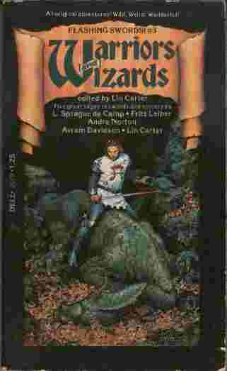 Warriors and Wizards - All original adventures! Wild! Weird! Wonderful!