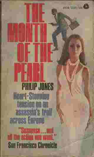 The Month of the Pearl - Heart-stopping tension on an assassin's trail across Europe