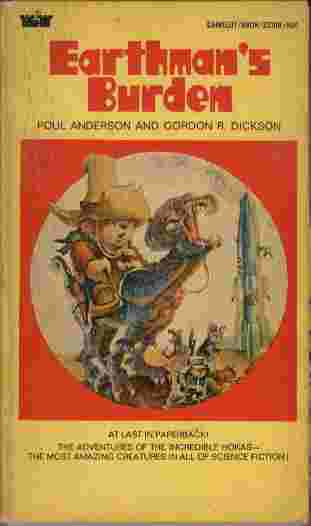 Earthman's Burden - The amazing adventures of the incredible Hokas - the most amazing creatures in all of science fiction!