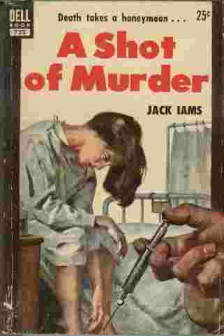 A Shot of Murder - Death takes a honeymoon.