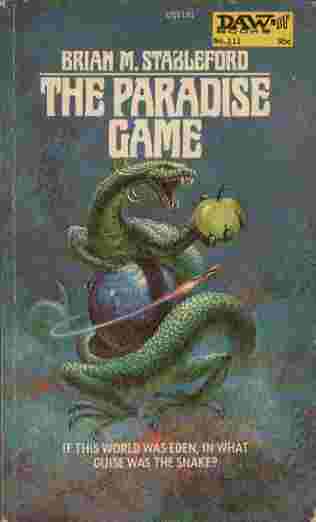 The Paradise Game - If this world was Eden, in what guise was the snake