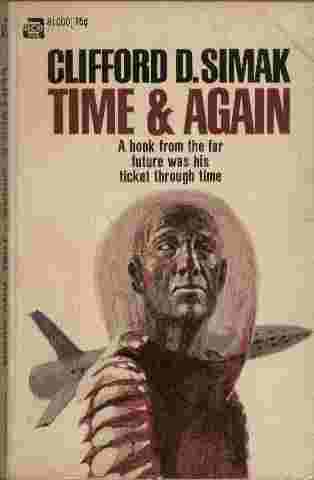 Time and Again - A book from the far future was his ticket through time
