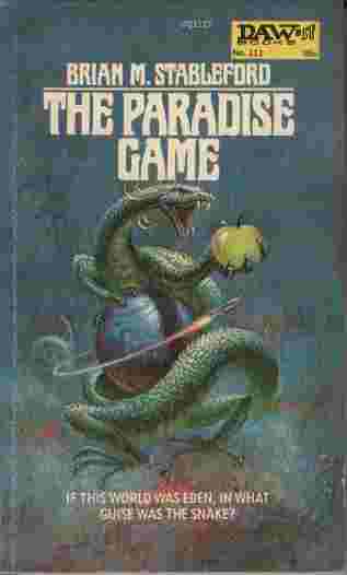 The Paradise Game - If this world was Eden, in what guise was the snake