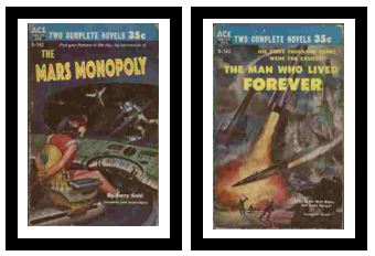 The Mars Monopoly / The Man Who Lived Forever - Find your fortune in the sky - by permission of The Mars Monopoly / - His first thousand years were the easiest!