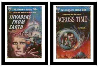 Invaders From Earth / Across Time - His lies would decide the fate of two worlds / - Kidnapped into the future!