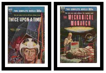 Twice Upon a Time / The Mechanical Monarch - With one moment to live, he still had a lifetime to spare / One extra man could unbalance this regulated world