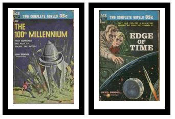 The 100th Millennium / Edge of Time - They searched the past to escape the future / They had created a miniature universe, but could they control it