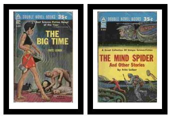 The Big Time / The Mind Spider and Other Stories