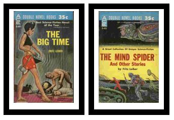 The Big Time / The Mind Spider and Other Stories