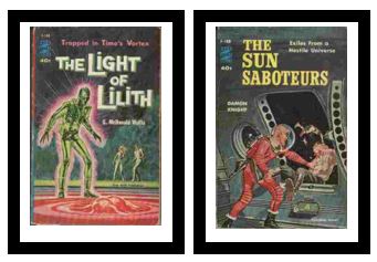The Light of Lilith / The Sun Saboteurs - Trapped in Time's Vortex / - Exiles From a Hostile Universe
