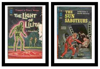 The Light of Lilith / The Sun Saboteurs - Trapped in Time's Vortex / - Exiles From a Hostile Universe