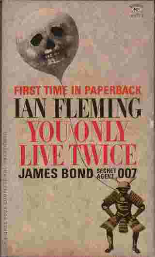 You Only Live Twice - The James Bond adventure novel that takes 007 to the exotic Orient. to the suicide gardens of the maniacal Dr. Shatterhand. and the arms of the most enticing heroine Fleming ever created, the delightful KISSY SUZUKI.