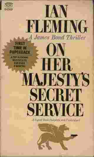On Her Majesty's Secret Service - The superlative thriller that pits secret agent James Bond once more against SPECTRE's archfiend Blofeld.