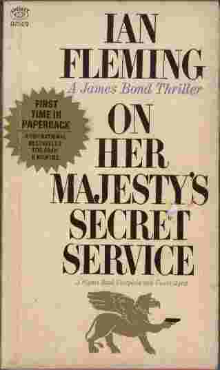On Her Majesty's Secret Service - The superlative thriller that pits secret agent James Bond once more against SPECTRE's archfiend Blofeld.