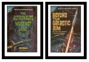 The Astronauts Must Not Land / The Space-Time Juggler - They'd left as men, but what were they now / - He tampered with the future of worlds