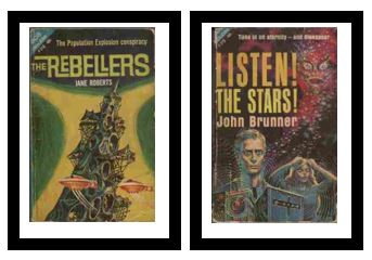 The Rebellers / Listen! The Stars! - The Population Explosion conspiracy / Tune in on eternity - and disappear