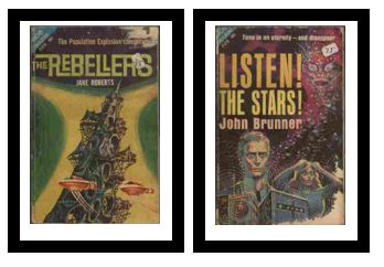 The Rebellers / Listen! The Stars! - The Population Explosion conspiracy / Tune in on eternity - and disappear